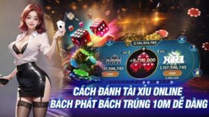 Hướng dẫn cách đánh tài xỉu từ A đến Z cho người mới